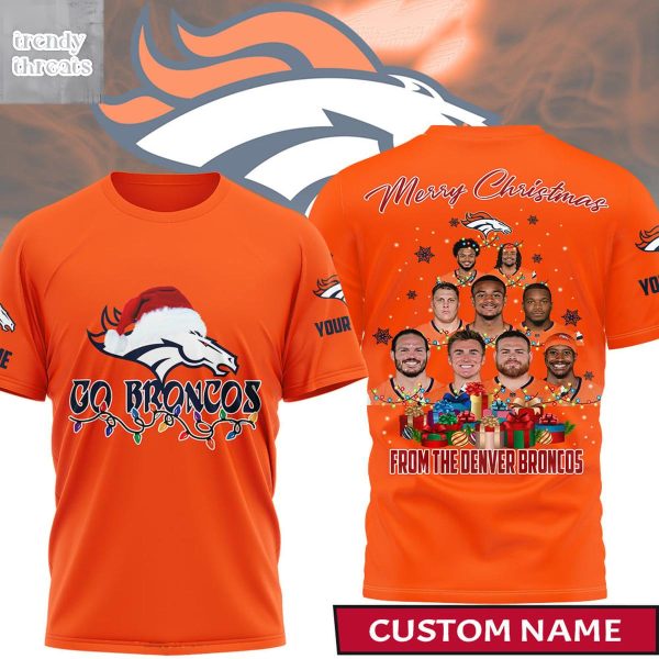 Denver Broncos For Christmas Go Broncos Shirt