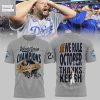 Los Angeles Dodgers Thanks Kersh We Rule Octobers Champions Hoodie Shirt