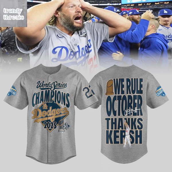 Los Angeles Dodgers Thanks Kersh We Rule Octobers Champions Jersey