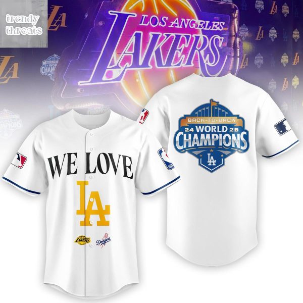 Los Angeles Lakers Celebrate Dodgers The 2025 Champions Back To Back Jersey