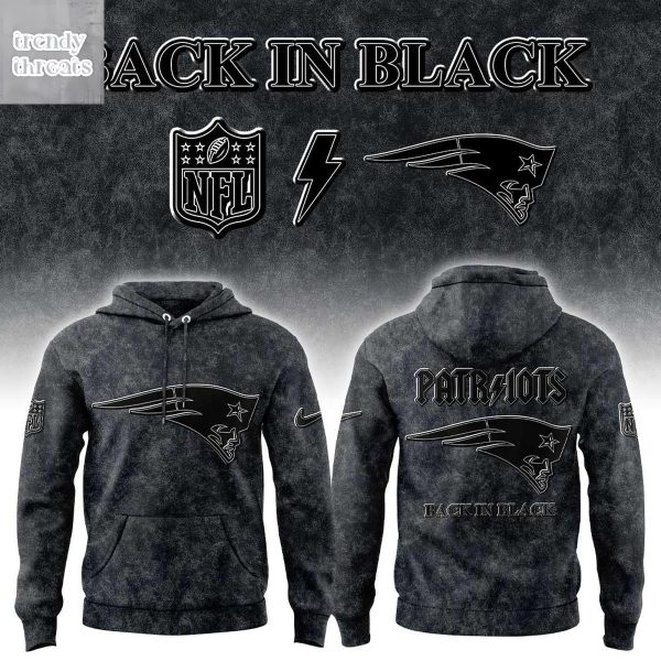 New England Patriots Back In Black 2025 Hoodie T-Shirt