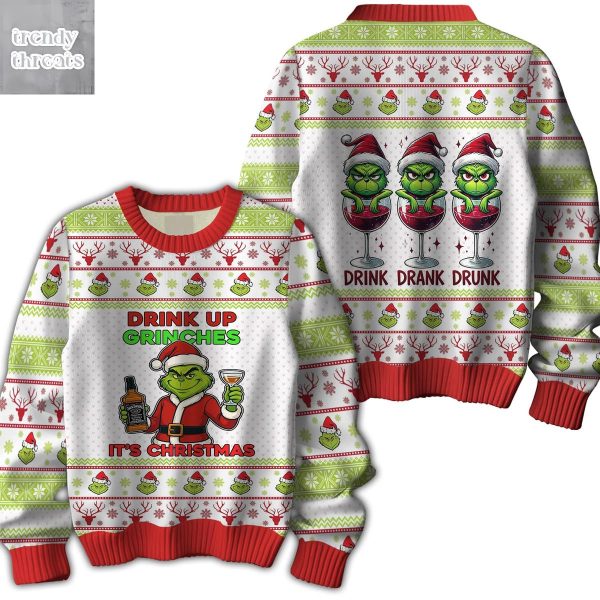 The Grinch Drink Up Grinches It’s Christmas Ugly Sweater