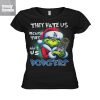 They Hate Us Because They Ain't Us Dodgers Grinch T Shirt