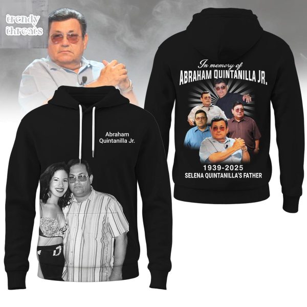 Abraham Quintanilia In Memory 2025 Hoodie Shirt