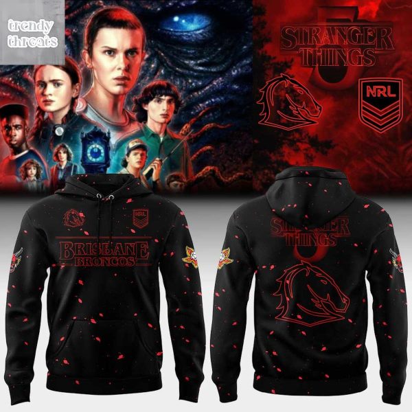 Brisbane Broncos x Stranger Things 5 Hoodie Shirt