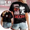 Snoopy Until They All Come Home Red Friday T Shirt