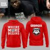 Georgia Bulldogs Where More Begins Hoodie Shirt