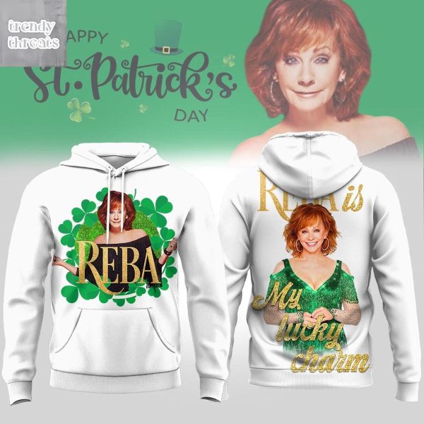 Reba Is My Lucky Charm St.Patrick’s Day Hoodie T-Shirt